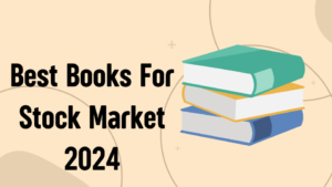 Best Books For Stock Market 2024