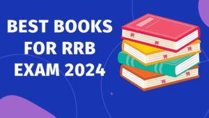 Best books for RRB exam 2024